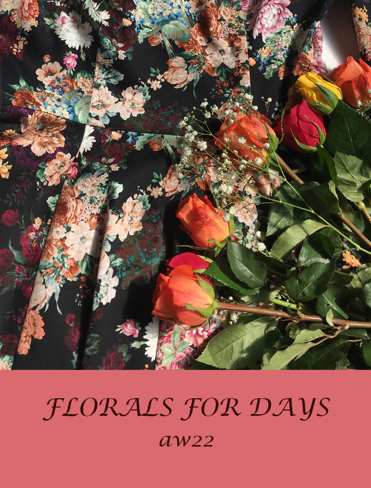 AW22 florals for days